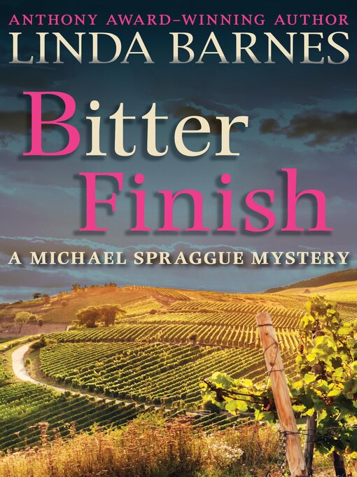 Title details for Bitter Finish by Linda Barnes - Available
